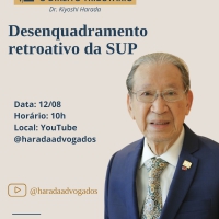 Convite: Aula Magna nº 47 - Desenquadramento retroativo da SUP
